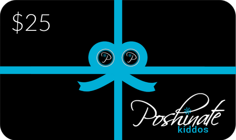 $25 Gift Card | Twenty Five Dollars | Gift Cards | Poshinate Kiddos Baby & Kids Gift Store