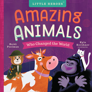 Kids Book | Amazing Animals Who Changed the World - Books and Activities - Poshinate Kiddos Baby & Kids Store - perfect for animal lovers