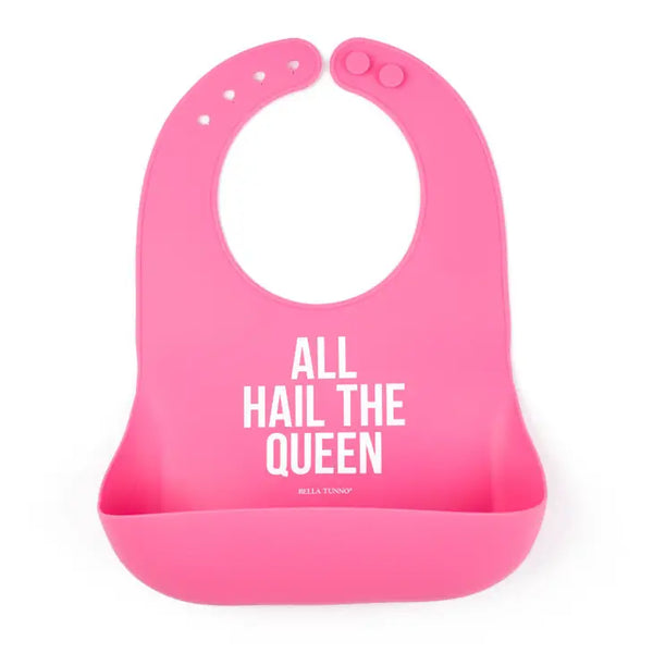 Baby Bib | All Hail The Queen - Baby Bibs - Poshinate Kiddos Baby & Kids Store - View of bib