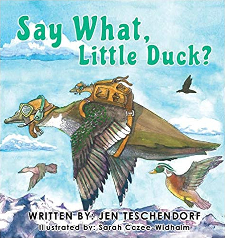 Kids Book | Say What, Little Duck? - Books & Activities - Poshinate kiddos Baby & Kids Store - front of book