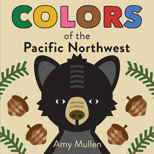 Kids Book | Colors Of The Pacific Northwest - Kids Books & Activities - Poshinate Kiddos Baby & Kids Boutique