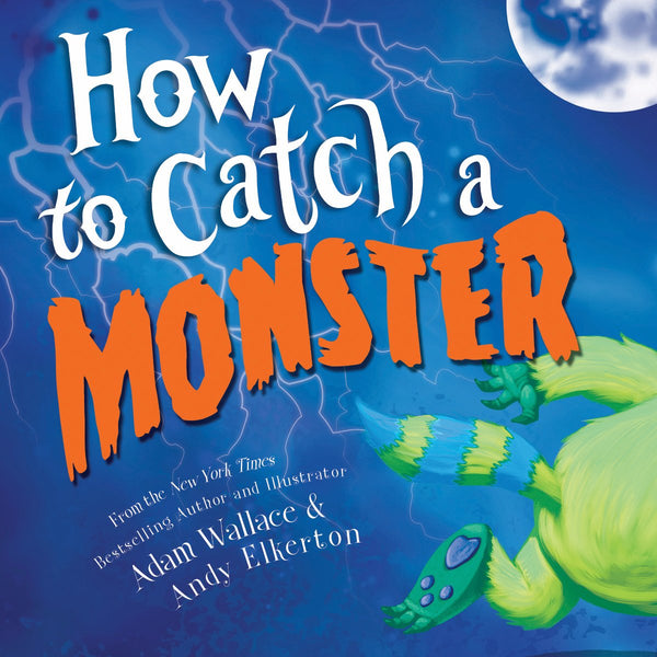 Kids Book | How to Catch a Monster - Books & Activities - Poshinate Kiddos Baby & Kids Boutique